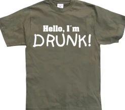 Hello! IÂ´m Drunk! T-Shirt