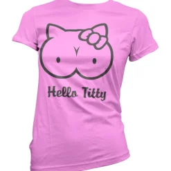 Hello Titty Girly T-Shirt