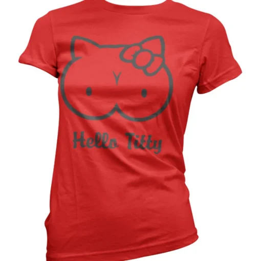 Hello Titty Girly T-Shirt