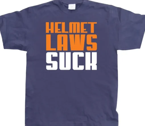 Helmet Laws Suck T-Shirt