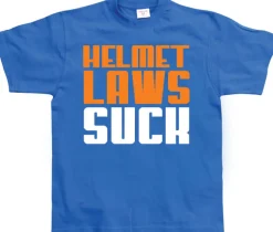 Helmet Laws Suck T-Shirt