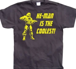 He-Man Is The Coolest! T-Shirt
