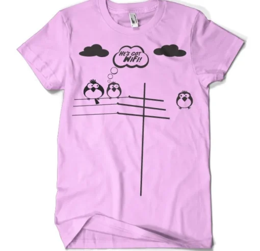 He´s Got WiFi T-Shirt