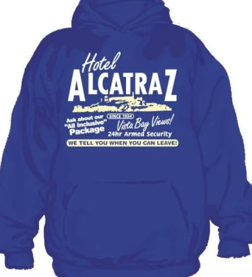 Hotel Alcatraz Hoodie