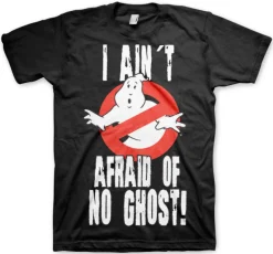 I Ain´t Afraid Of No Ghost T-Shirt