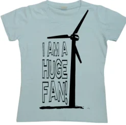 I Am A Huge Fan! Girly T-shirt