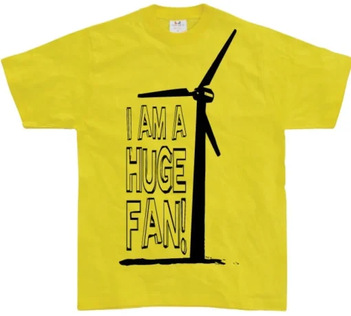 I Am A Huge Fan! T-Shirt
