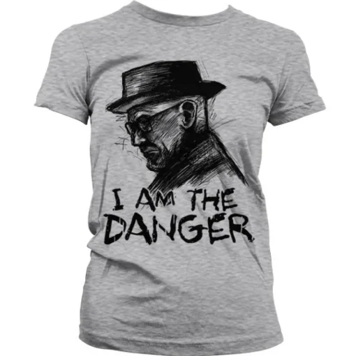 I Am The Danger Girly T-Shirt