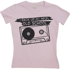 I Back Up My Mp3:s Oldschool Girly Tee