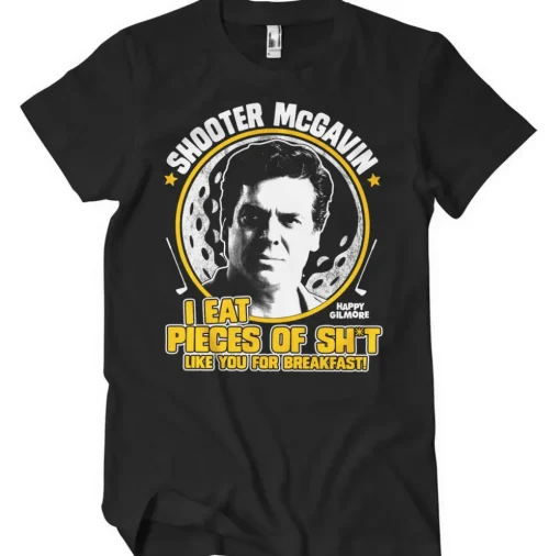 I Eat Pieces Of Sh't Like You For Breakfast T-Shirt