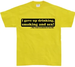 I Gave Up Drinking... T-Shirt