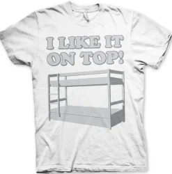I Like It On Top T-Shirt