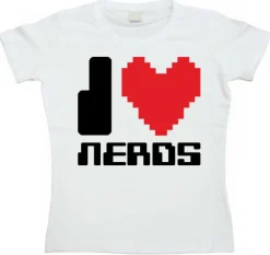 I Love Nerds Girly T-shirt