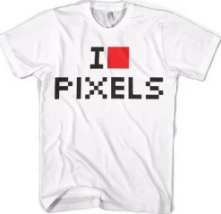 I Love Pixels T-Shirt