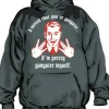 I Noticed That Youre Gangster Hoodie