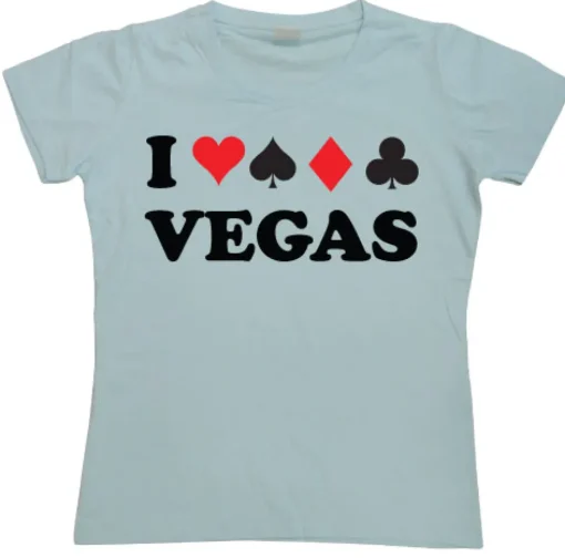 I Play Vegas Girly T-shirt