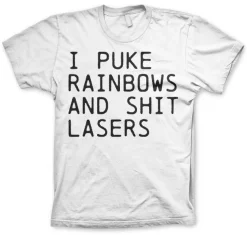 I Puke Rainbows And Shit Rainbows T-Shirt