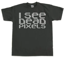 I See Dead Pixels T-Shirt