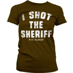I Shot The Sheriff Girly T-Shirt