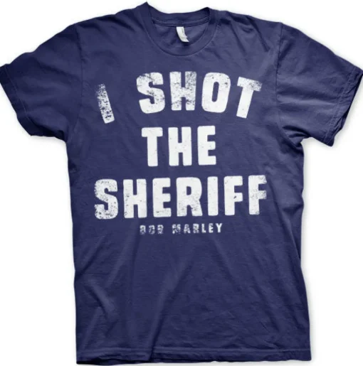 I Shot The Sheriff T-Shirt