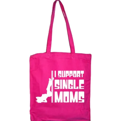 I Support Single Moms Tote Bag