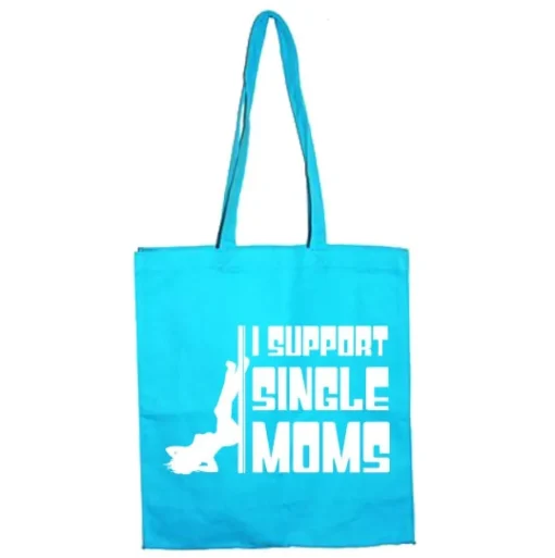 I Support Single Moms Tote Bag