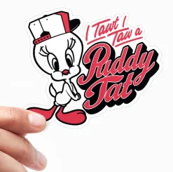 I Tawt I Taw A Puddy Tat Sticker
