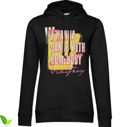 I Wanna Dance With Somebody Washed Girly Hoodie