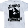 I Was Framed T-Shirt
