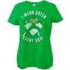 I Wear Green Every Day Girly Tee