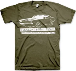 I Wouldn´t Steal A Car T-Shirt