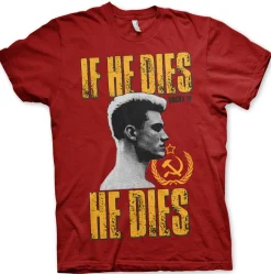 If He Dies, He Dies T-Shirt