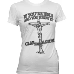 If You´re Jesus-Clap Your Hands! Girly Tee