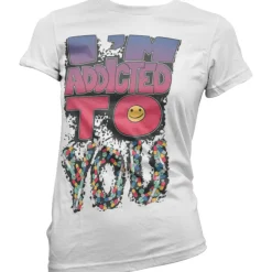 IÂ´m Addicted To You Girly T-Shirt