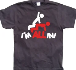 IÂ´m All In! T-Shirt