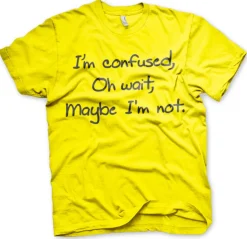 I´m Confused T-Shirt