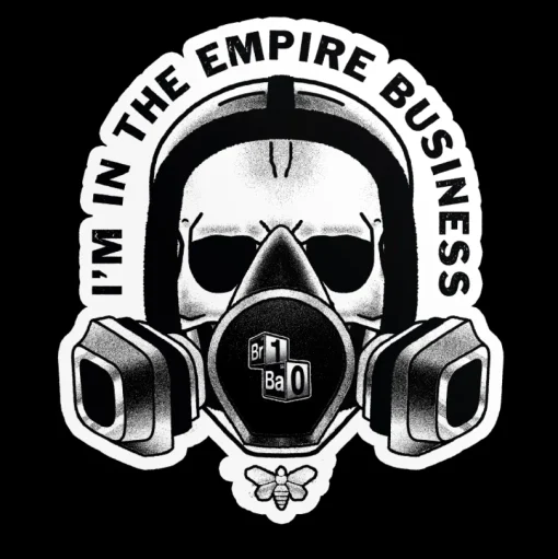 I'm In The Empire Business Sticker