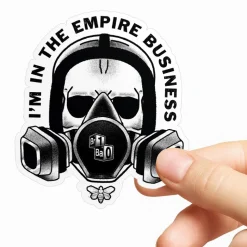 I'm In The Empire Business Sticker