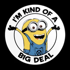 I'm Kind Of A Big Deal Sticker