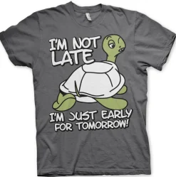 I'm Not Late, I'm Early For Tomorrow T-Shirt