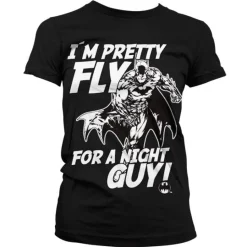 I´m Pretty Fly For A Night Guy Girly Tee