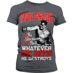 Ivan Drago - The Siberian Bull Girly Tee
