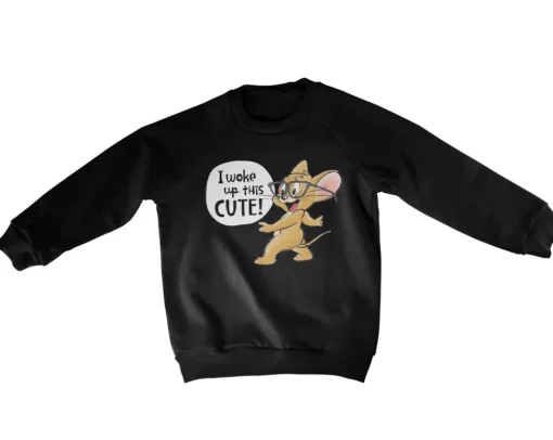 Jerry - I Woke Up This Cute Kids Sweatshirt