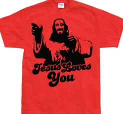 Jesus Loves You! T-Shirt