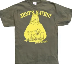 Jesus Saves! ...after he.. T-Shirt