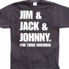 Jim & Jack & Johnny T-Shirt
