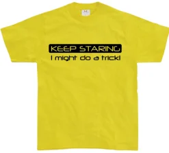 Keep Staring... T-Shirt