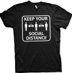 Keep Your Social Distance T-Shirt