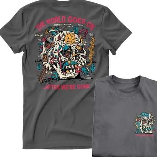 Killer Acid - World Goes On T-Shirt