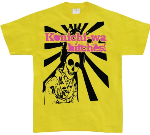 Konichi-Wa Bitches! T-Shirt